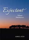 Expectant - Anne E. Kitch - 9781640651463