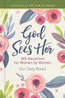God Sees Her: 365 Devotions for Women by Women - Our Daily Bread Ministries - 9781640700048