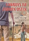 Cowboys im zahmen Osten (Translation) - Andrew Grey - 9781640801349