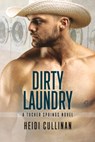 Dirty Laundry - Heidi Cullinan - 9781640809048
