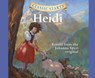 Classic Starts(r): Heidi Volume 25 -  - 9781640912779