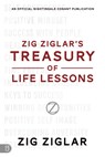 Zig Ziglar's Treasury of Life Lessons - Zig Ziglar - 9781640953376