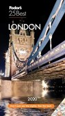 Fodor's London 25 Best 2020 - Fodor's Travel Guides - 9781640972087