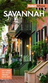Fodor's In Focus Savannah - Fodor's Travel Guides - 9781640972148