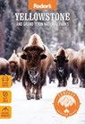 Fodor's Compass American Guides: Yellowstone and Grand Teton National Parks - Fodor's Travel Guides - 9781640973640