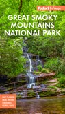 Fodor's InFocus Great Smoky Mountains National Park - Fodor's Travel Guides - 9781640976481