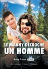 Le manny dcroche un homme - Amy Lane - 9781641082815