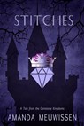 Stitches: Volume 2 - Amanda Meuwissen - 9781641083645