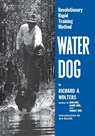 Water Dog - Richard A. Wolters - 9781641137058