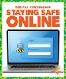 Staying Safe Online - Spanier Kristine Mlis - 9781641284455