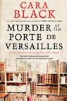 Murder At The Porte De Versailles - Cara Black - 9781641290432