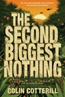 The Second Biggest Nothing - Colin Cotterill - 9781641291910