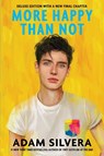 More Happy Than Not (Deluxe Edition) - Adam Silvera - 9781641291941