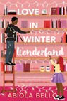 Love in Winter Wonderland - Abiola Bello - 9781641295079