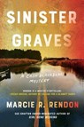 Sinister Graves - Marcie R. Rendon - 9781641295239