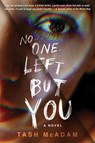 No One Left But You - Tash Mcadam - 9781641295772