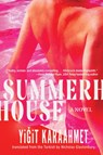 Summerhouse - Yigit Karaahmet ; Nicholas Glastonbury - 9781641295864