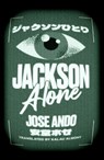Jackson Alone - Jose Ando ; Kalau Almony - 9781641296366