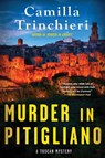 Murder in Pitigliano - Camilla Trinchieri - 9781641296953