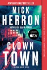 Clown Town - Mick Herron - 9781641298360
