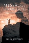 Messages from God - John Kaufman - 9781641339483