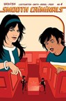 Smooth Criminals #4 - Kiwi Smith ; Kurt Lustgarten - 9781641445313