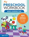 My Preschool Workbook - Brittany Lynch - 9781641522762