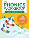 My Phonics Workbook - Laurin Brainard - 9781641524414