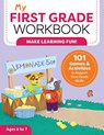 My First Grade Workbook - Brittany Lynch - 9781641524469