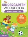 My Kindergarten Workbook - Brittany Lynch - 9781641524988