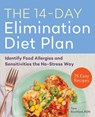 The 14-Day Elimination Diet Plan - Tara Rochford - 9781641526869