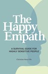 The Happy Empath - Christine Rose Elle - 9781641528337