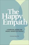 The Happy Empath - Christine Rose Elle - 9781641528344