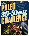The Paleo 30-Day Challenge - Kinsey Jackson ; Sally Johnson - 9781641529709