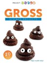 Gross Science Projects - HALLS,  Kelly Milner - 9781641565929