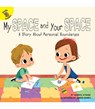 My Space and Your Space - Sandra Athans - 9781641566292