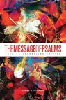 The Message of Psalms - Eugene H. Peterson - 9781641583985