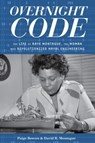 Overnight Code - Paige Bowers ; David Montague - 9781641608459