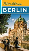 Rick Steves Berlin (Fifth Edition) - Cameron Hewitt ; Gene Openshaw ; Rick Steves - 9781641716475