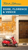 Rick Steves Rome, Florence & Venice - Rick Steves - 9781641716635
