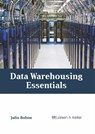Data Warehousing Essentials - Julio Bolton - 9781641720731