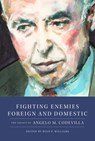 Fighting Enemies Foreign and Domestic - Ryan P. Williams - 9781641774772
