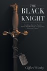 The Black Knight - Clifford Worthy - 9781641800303