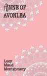 Anne of Avonlea - MONTGOMERY,  Lucy Maud - 9781641817387