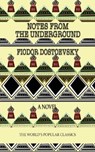 Notes from the Underground - DOSTOYEVSKY,  Fyodor - 9781641818308