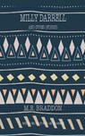 MILLY DARRELL - BRADDON,  Mary Elizabeth - 9781641818681