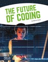 The Future of Coding - Kathryn Hulick - 9781641853279