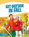 Get Outside in Fall - Bonnie Hinman - 9781641853897