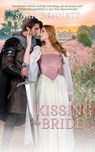Kissing the Bride - Sara Bennett - 9781641970525