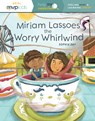 MIRIAM LASSOES THE WORRY WHIRLWIND - SOPHIA DAY - 9781642047974